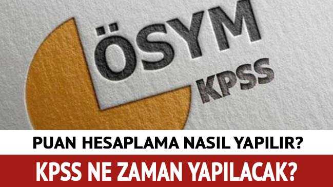 KPSS ne zaman yapılacak"