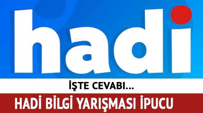 6 Ekim Hadi ipucu sorusu yayında