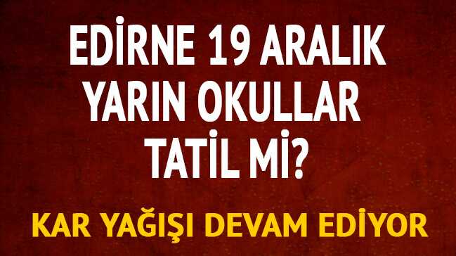 Edirne'de kar tatili heyecanı