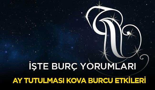 Ay+tutulmas%C4%B1+Kova+burcu+etkileri+nelerdir%E2%80%99+%C4%B0%C5%9Fte+21+Ocak+bur%C3%A7+yorumlar%C4%B1..
