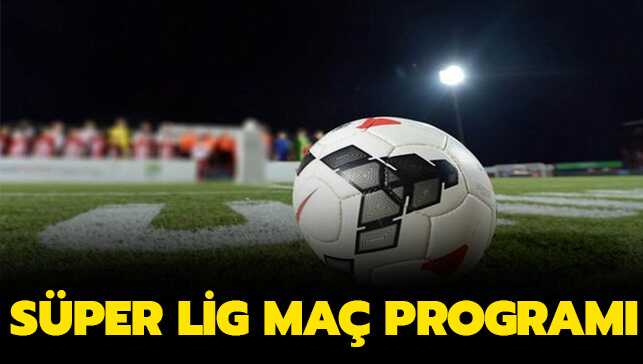 S%C3%BCper+Lig’de+haftan%C4%B1n+ma%C3%A7lar%C4%B1+-+22.+hafta+S%C3%BCper+Lig+ma%C3%A7+program%C4%B1+