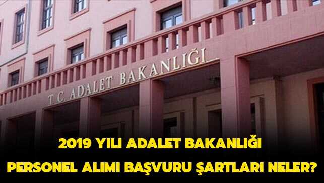 Adalet+Bakanl%C4%B1%C4%9F%C4%B1+personel+al%C4%B1m%C4%B1+ba%C5%9Fvuru+%C5%9Fartlar%C4%B1+neler%E2%80%99+(2019+y%C4%B1l%C4%B1+CTE+al%C4%B1m+ba%C5%9Fvuru+tarihi+ne+zaman)