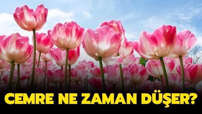 İşte cemre tarihleri