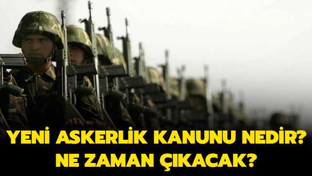 Yeni askerlik kanunu nedir" Ne zaman çıkacak" Başkan Erdoğan açıkladı!