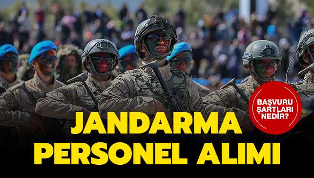 Jandarma uzman erbaş alımı başvuru şartları! Jandarma uzman erbaş alımı ne zaman"