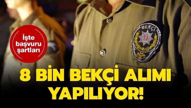 Bekçi alım başvuru formu ve şartları nedir" Bekçi alımı başvurusu nasıl yapılır"